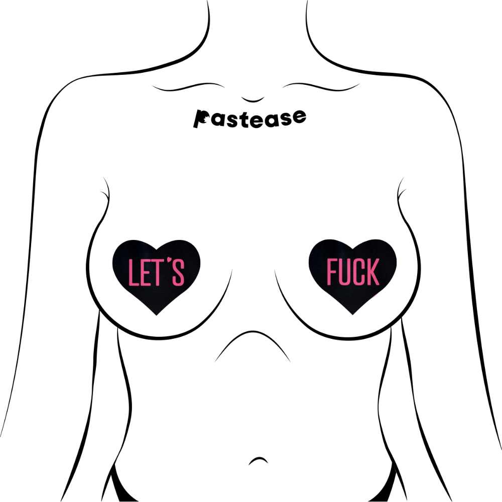 Love: 'Let's Fuck' Black Heart on Neon Pink Base Nipple Pasties by Pastease® o/s