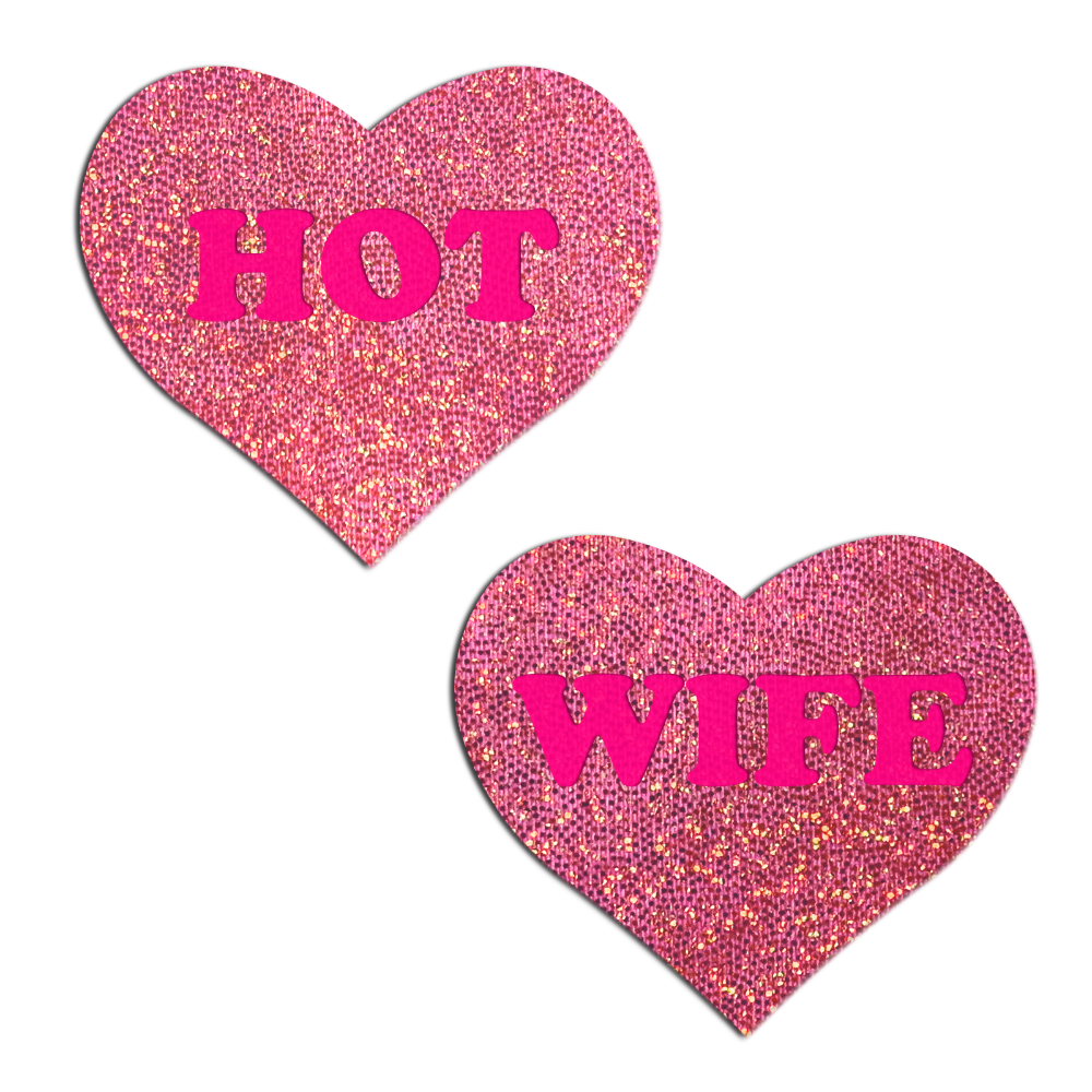 Love: Glitter Pink 'HOT WIFE' Heart Nipple Pasties by Pastease®