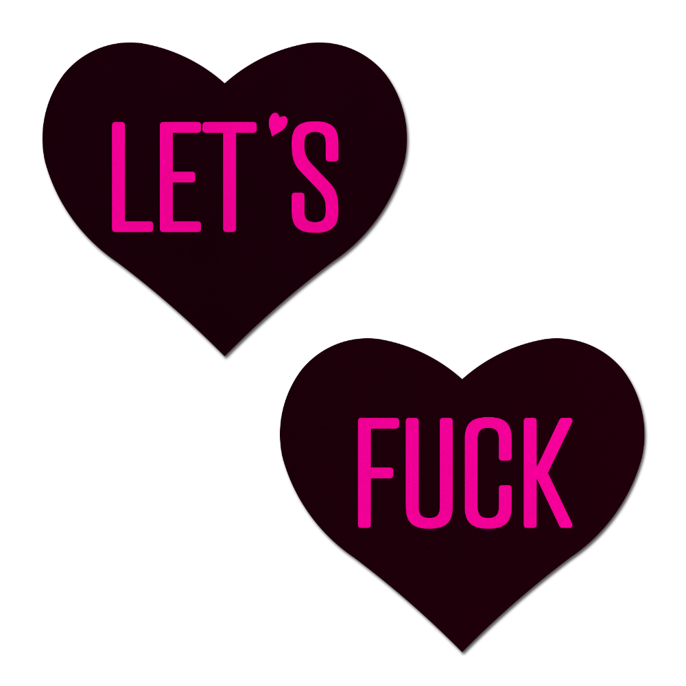 Love: 'Let's Fuck' Black Heart on Neon Pink Base Nipple Pasties by Pastease® o/s