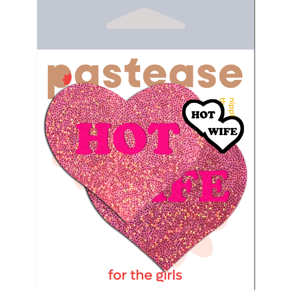 Love: Glitter Pink 'HOT WIFE' Heart Nipple Pasties by Pastease®