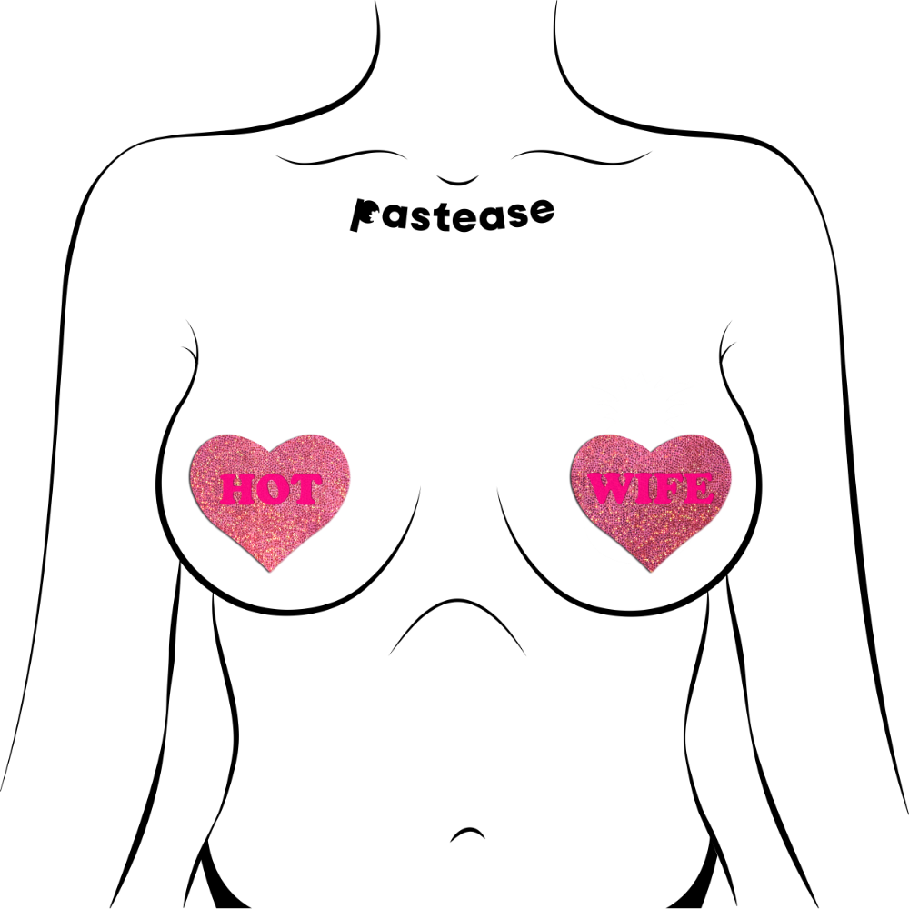 Love: Glitter Pink 'HOT WIFE' Heart Nipple Pasties by Pastease®